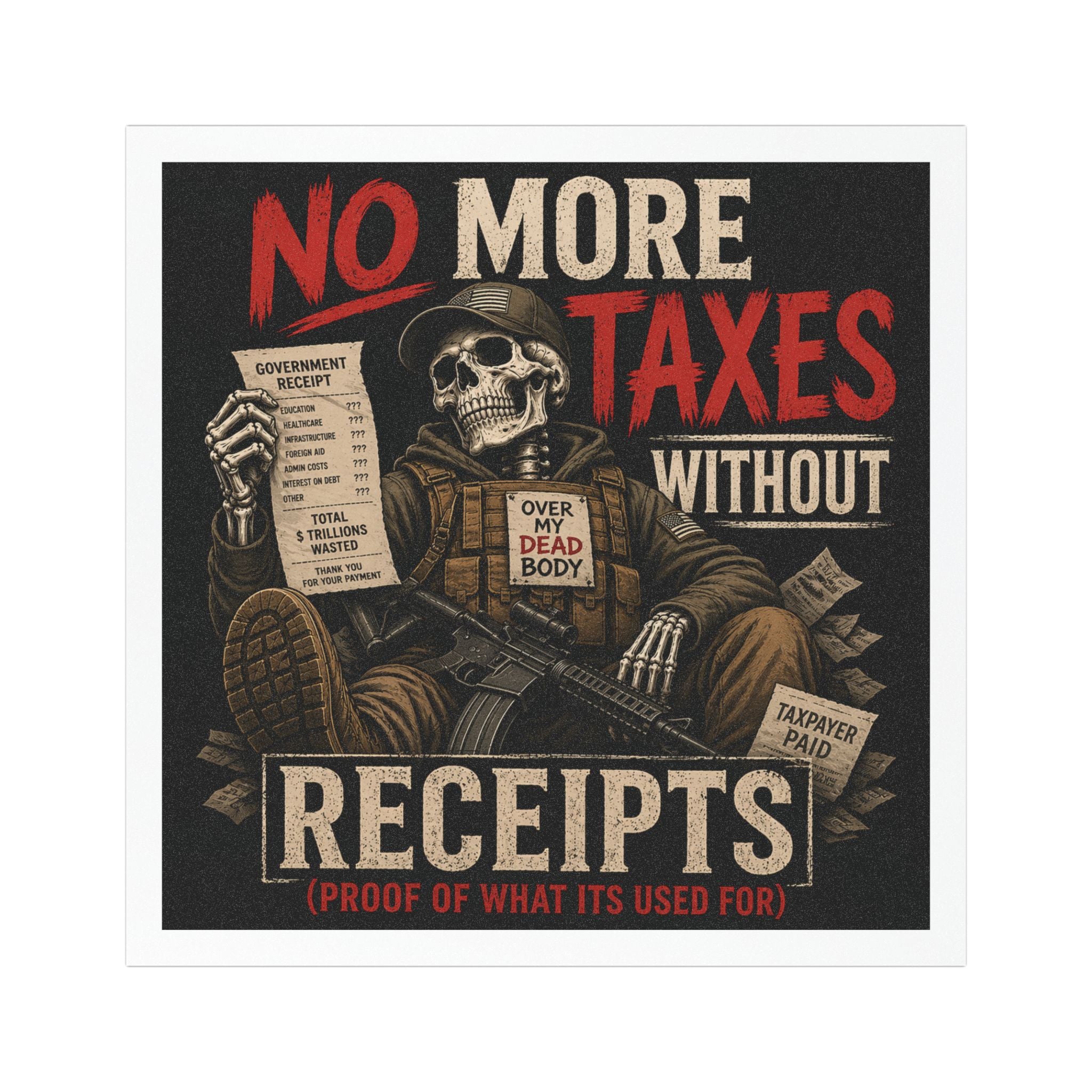 No More Taxes Without Receipts Car Magnet — Anti-Tax Skeleton Design